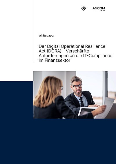 Coverbild des R&S Networks and Cybersecurity Whitepapers "DORA-IT-Compliance im Finanzsektor": Weiß-dunkelblauer Hintergrund (1/2 oben weiß und 1/2 unten dunkelblau) mit Fotografie einer Bankberatungssituation zwischen einer jungen Frau und einem Mann mittleren Alters mit grauen Haaren und Brille, sowie dem Titel des Whitepapers und dem R&S sowie LANCOM Logo