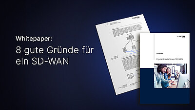 Bild eines Whitepapers, links daneben steht "Whitepaper: 8 gute Gründe für ein SD-WAN"