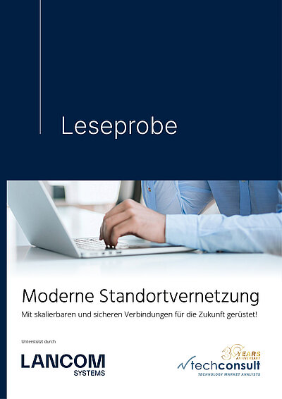 Titelbild der techconsult und R&S Networks and Cybersecurity (vormals LANCOM) Studie bzgl. Standortvernetzung