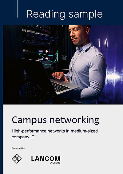 Cover image of the reading sample for the techconsult and LANCOM Campus Networking study: At the top is a young IT employee in a light blue shirt with a security badge, standing in a server room with his laptop open on his arm; above this the document is labeled “Reading Sample”; in the lower third of the image are the title and subtitle of the document (“Campus Networking: Powerful Networks in Medium-Sized Company IT”) as well as the logos of Rohde & Schwarz Networks and Cybersecurity and techconsult.  